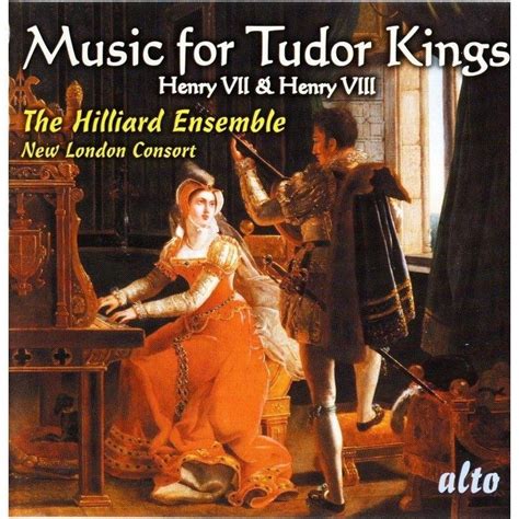 music for tudor kings hilliard ensemble|Music For Tudor Kings: Henry Vii & Viii .